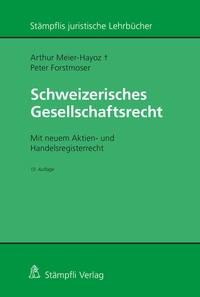 Abbildung von: Schweizerisches Gesellschaftsrecht - Stämpfli Verlag