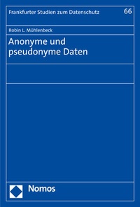 Abbildung von: Anonyme und pseudonyme Daten - Nomos