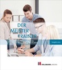 Cover: Der MeisterTrainer - Holzmann Medien