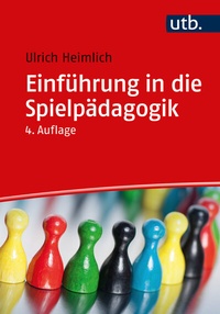 Abbildung von: Einführung in die Spielpädagogik - UTB