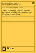 Cover: Waste prevention through product ecodesign regulation in Brazilian and EU environmental law - Nomos