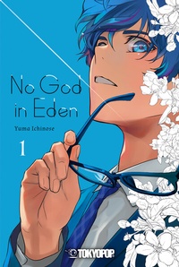 Abbildung von: No God in Eden, Band 01 - TOKYOPOP GmbH