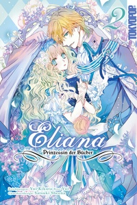 Abbildung von: Eliana - Prinzessin der Bücher, Band 02 - TOKYOPOP GmbH