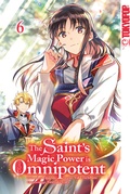 Cover: The Saint's Magic Power is Omnipotent 06 - TOKYOPOP GmbH