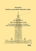 Cover: Alte Feste in neuer Zeit - VML Vlg Marie Leidorf