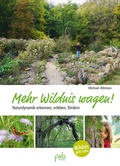 Cover: Mehr Wildnis wagen! - pala