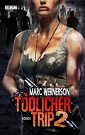 Cover: T&ouml;dlicher Trip 2 - Redrum Activity