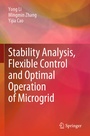 Cover: Stability Analysis, Flexible Control and Optimal Operation of Microgrid - Springer