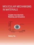 Cover: Molecular Mechanisms in Materials - MIT Press