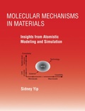 Cover: Molecular Mechanisms in Materials - MIT Press
