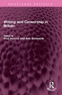 Enlarge image Cover: Writing and Censorship in Britain - Routledge