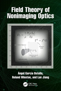 Enlarge image Cover: Field Theory of Nonimaging Optics - CRC Press