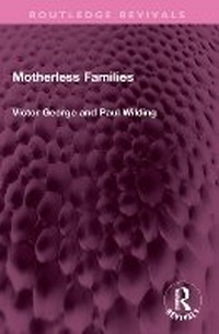 Enlarge image Cover: Motherless Families - Routledge