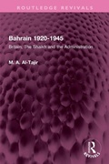 Cover: Bahrain 1920-1945 - Routledge