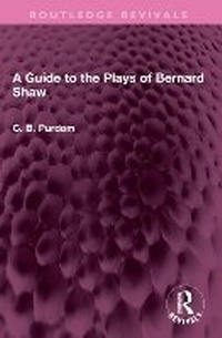 Abbildung von: A Guide to the Plays of Bernard Shaw - Routledge