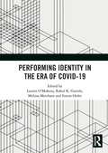 Cover: Performing Identity in the Era of COVID-19 - Routledge