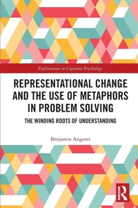 Enlarge image Cover: Representational Change and the Use of Metaphors in Problem Solving - Routledge