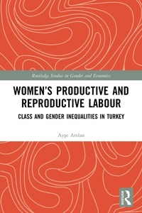 Abbildung von: Women's Productive and Reproductive Labour - Routledge