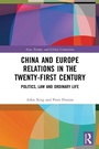 Cover: China and Europe Relations in the Twenty-First Century - Routledge