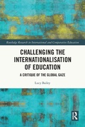 Cover: Challenging the Internationalisation of Education - Routledge