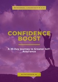 Cover: Confidence Boost (The NLP Workbooks, #1) - The NLP Workbooks
