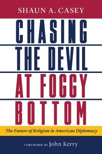 Enlarge image Cover: Chasing the Devil at Foggy Bottom - Wm B Eerdmans Publishing Co