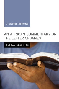 Abbildung von: An African Commentary on the Letter of James - Wipf and Stock Publishers