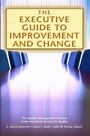 Cover: The Executive Guide to Improvement and Change - ASQ Quality Press