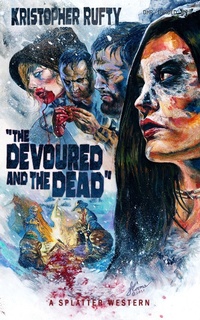 Enlarge image Cover: Devoured and the Dead - Death's Head Press