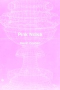 Cover: Pink Noise - Nightboat Books