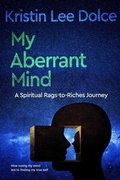 Cover: My Aberrant Mind - Kristin Dolce