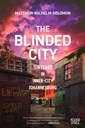 Cover: The Blinded City - Picador Africa