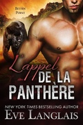 Cover: L'appel de la Panth&egrave;re (Bitten Point (Francais), #2) - Eve Langlais
