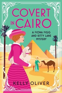 Abbildung von: Covert in Cairo - Boldwood Books Ltd