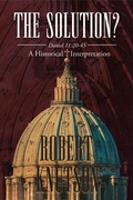 Cover: Solution?: Daniel 11 - Distributed By Ingram Spark