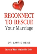 Cover: Reconnect to Rescue Your Marriage (The Secrets of Happy Relationships Series, #5) - The Secrets of Happy Relationships Series