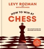 Cover: How to Win at Chess - Ten Speed Press