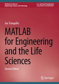Enlarge image Cover: MATLAB for Engineering and the Life Sciences - Springer