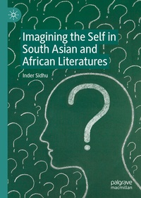 Abbildung von: Imagining the Self in South Asian and African Literatures - Palgrave Macmillan