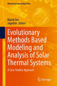 Enlarge image Cover: Evolutionary Methods Based Modeling and Analysis of Solar Thermal Systems - Springer