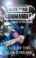 Cover: Call of the Bear Stream - OUTER-SPACE COMMANDER