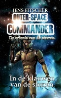 Cover: In de klauwen van de sterren - Outer-Space Commander - De erfenis van de sterren-