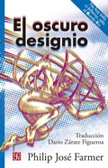 Cover: El oscuro designio - Fondo de cultura econ&oacute;mica