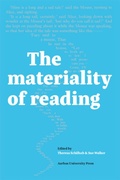 Cover: The Materiality of Reading - Aarhus University Press