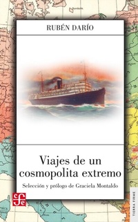 Abbildung von: Viajes de un cosmopolita extremo - Fondo de Cultura Económica Argentina