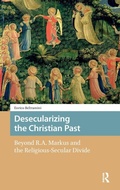 Cover: Desecularizing the Christian Past - Amsterdam University Press