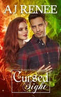 Cover: Cursed Sight (Broderick Coven, #2) - AJ Renee