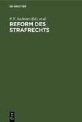 Cover: Reform des Strafrechts - De Gruyter