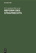 Cover: Reform des Strafrechts - De Gruyter