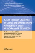 Cover: Grand Research Challenges in Games and Entertainment Computing in Brazil - GranDGamesBR 2020-2030 - Springer